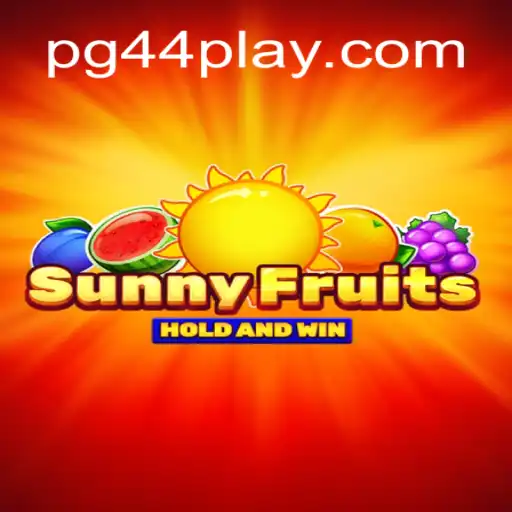 Descubra a Diversão em SunnyFruits no PG44.COM
